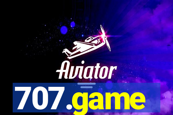 707.game