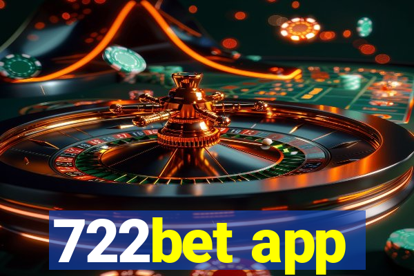 722bet app