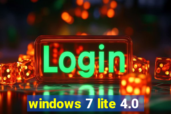 windows 7 lite 4.0