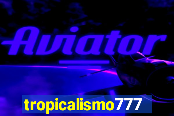 tropicalismo777lg.com