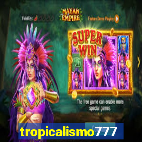 tropicalismo777lg.com