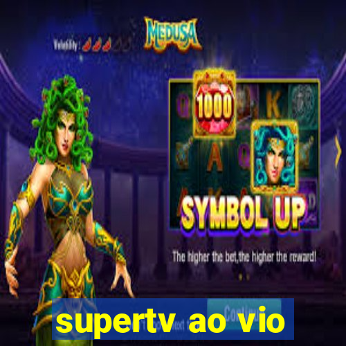 supertv ao vio