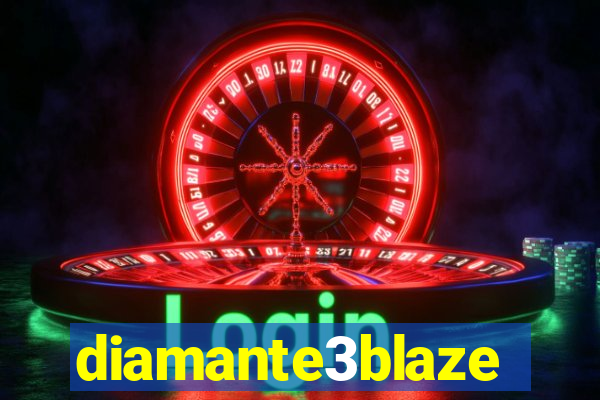 diamante3blaze