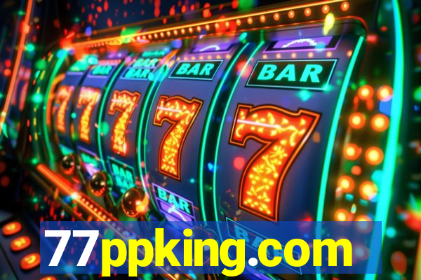77ppking.com