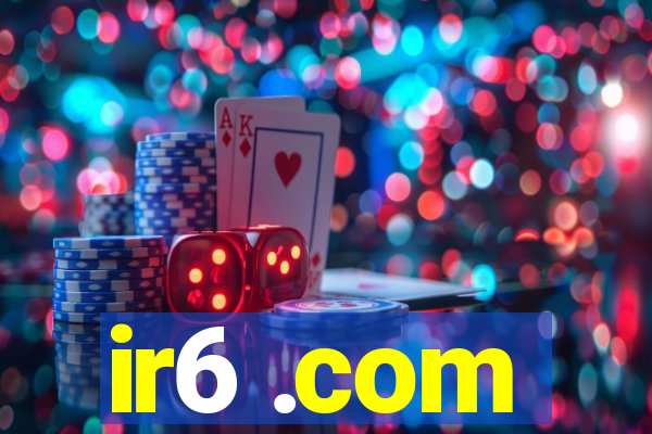 ir6 .com