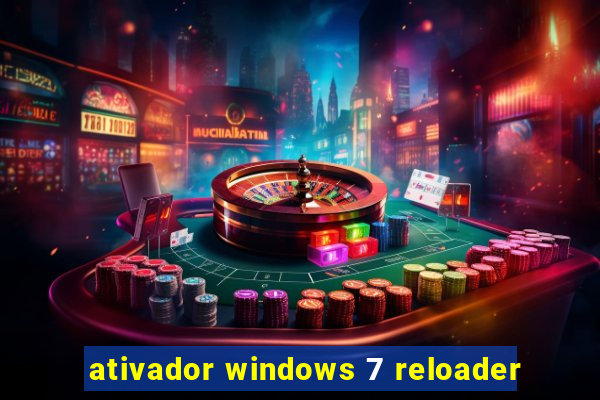 ativador windows 7 reloader