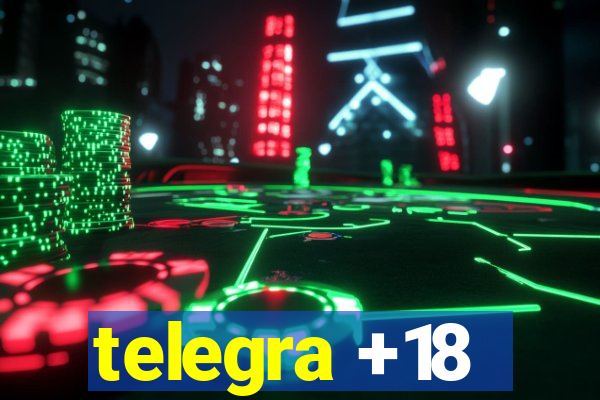 telegra +18