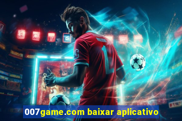 007game.com baixar aplicativo