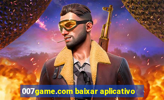 007game.com baixar aplicativo