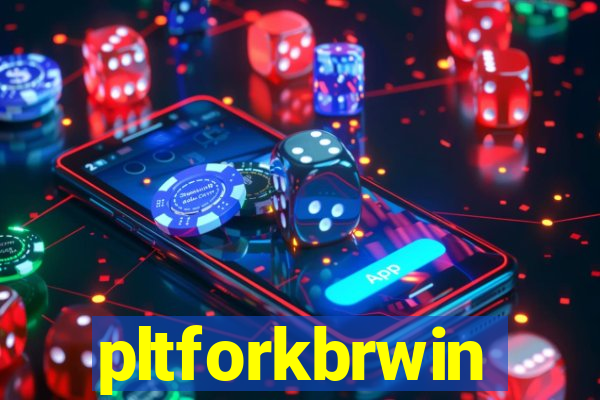 pltforkbrwin