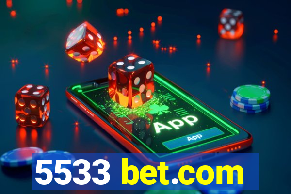 5533 bet.com