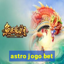 astro jogo bet