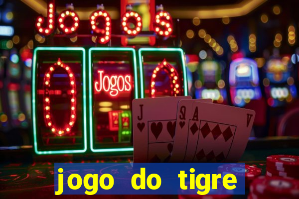 jogo do tigre deposito de 3 reais