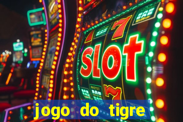 jogo do tigre deposito de 3 reais