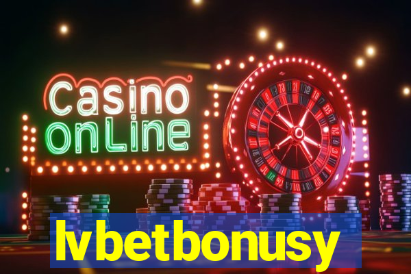 lvbetbonusy