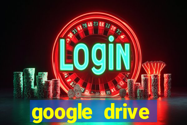 google drive windows 7