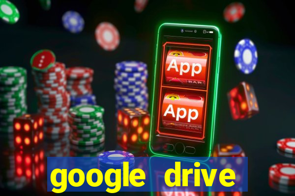 google drive windows 7