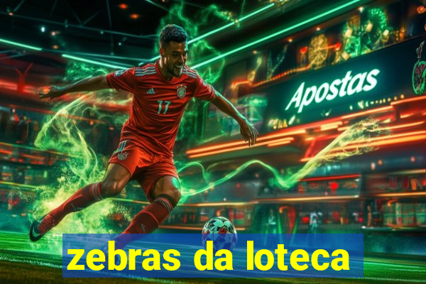 zebras da loteca