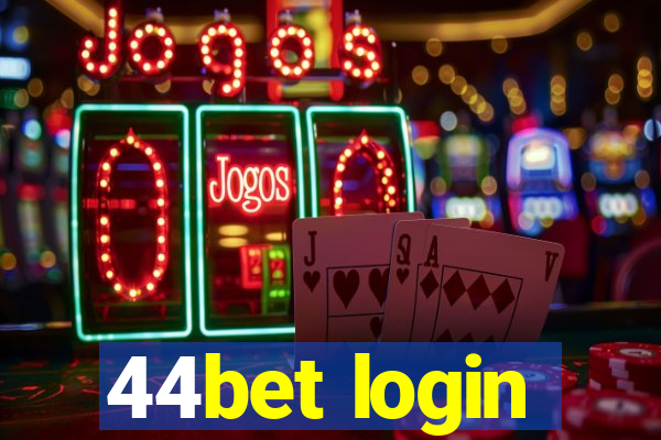 44bet login
