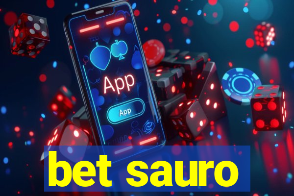 bet sauro