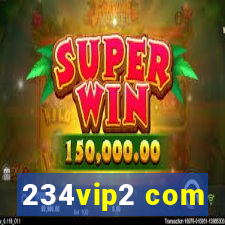 234vip2 com