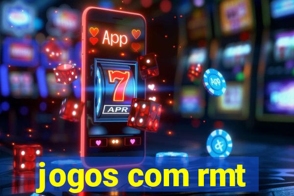 jogos com rmt