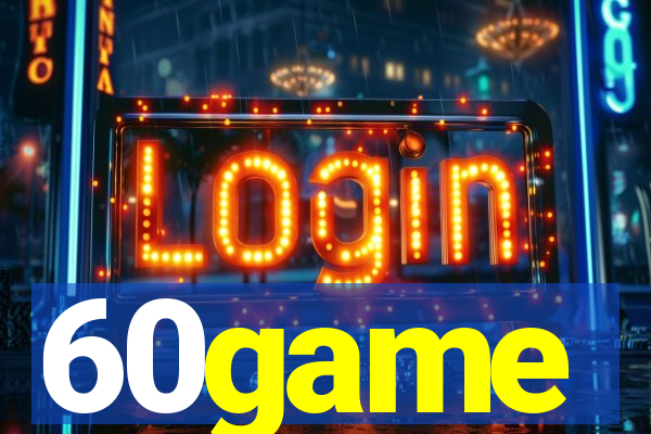 60game