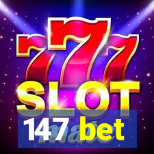 147 bet