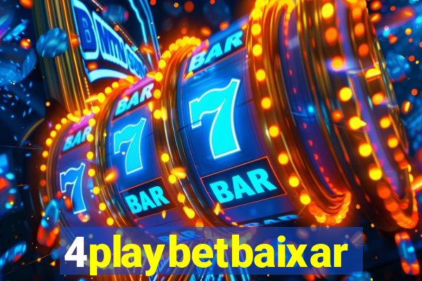 4playbetbaixar
