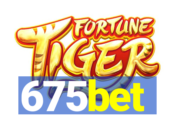 675bet