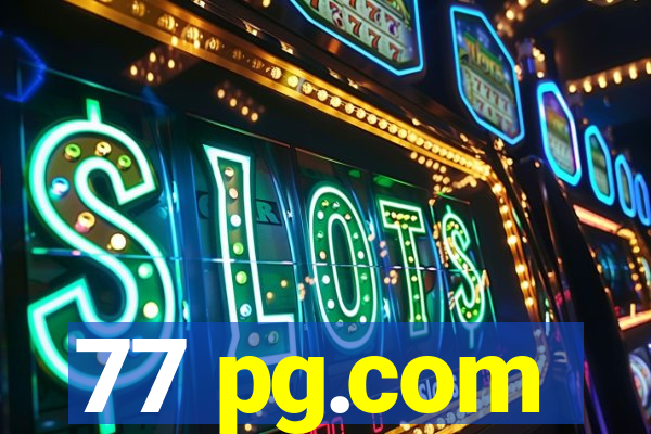 77 pg.com