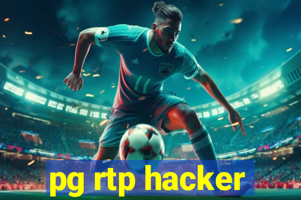 pg rtp hacker