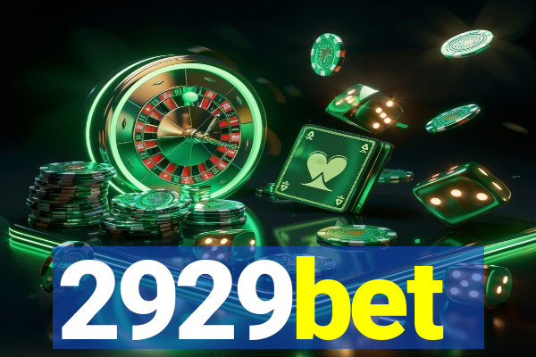 2929bet