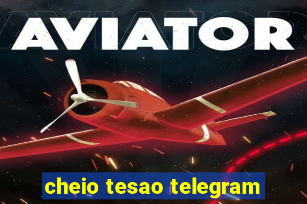 cheio tesao telegram