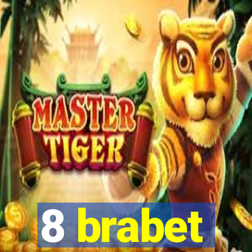 8 brabet