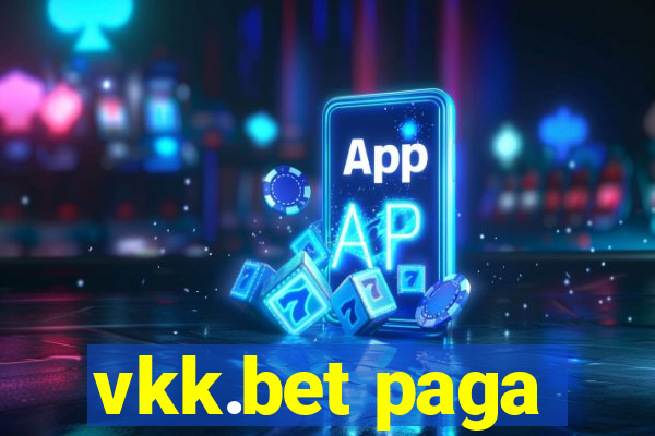 vkk.bet paga