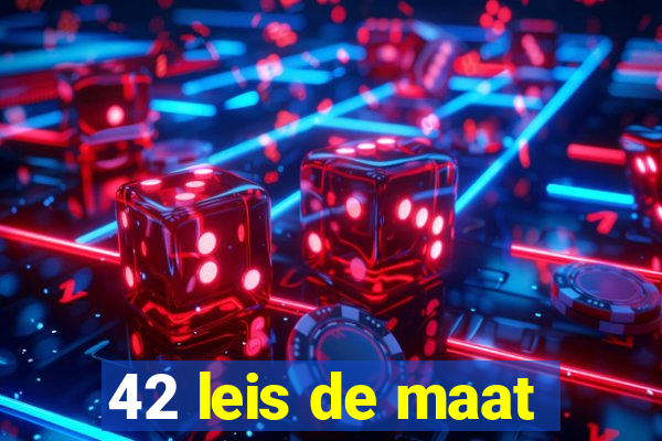 42 leis de maat