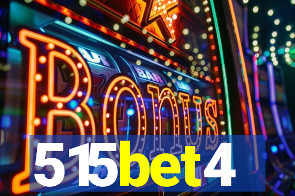 515bet4