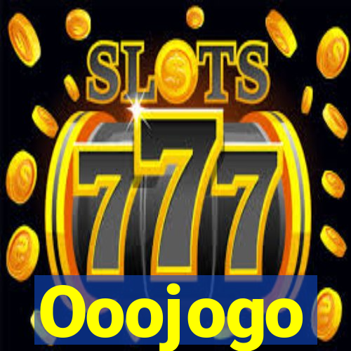 Ooojogo