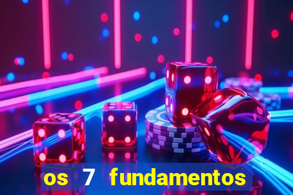 os 7 fundamentos da umbanda