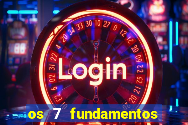 os 7 fundamentos da umbanda