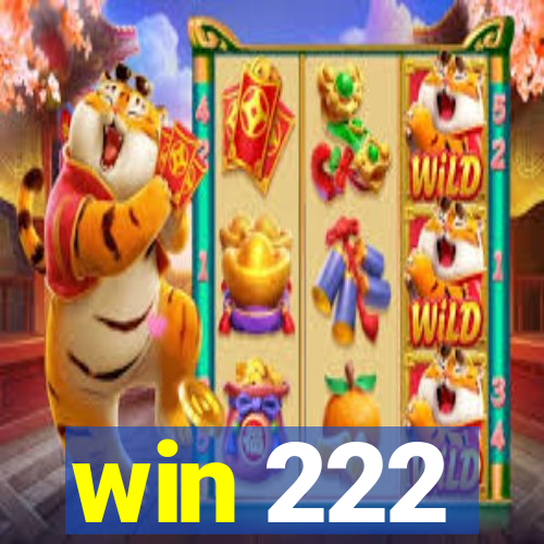 win 222