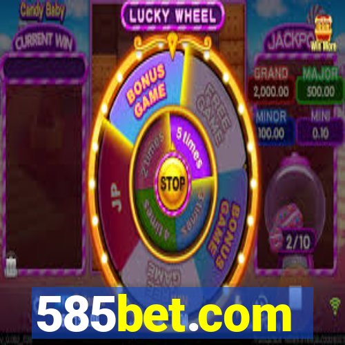 585bet.com