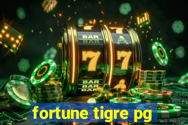 fortune tigre pg