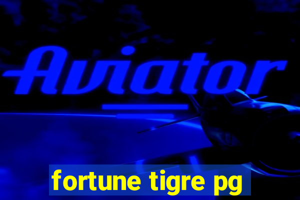 fortune tigre pg