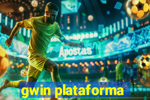 gwin plataforma