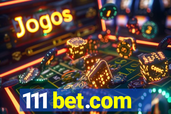 111 bet.com