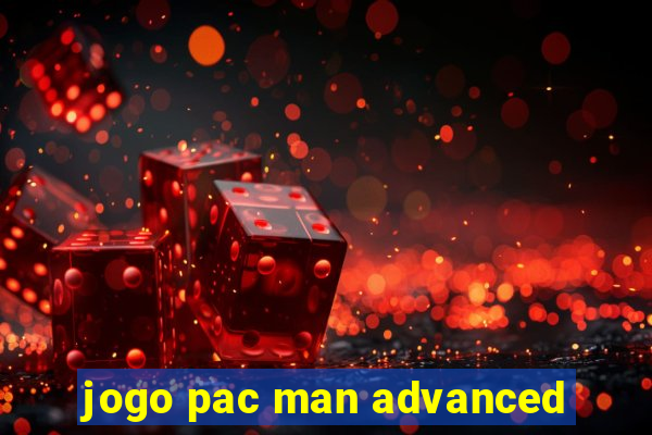 jogo pac man advanced