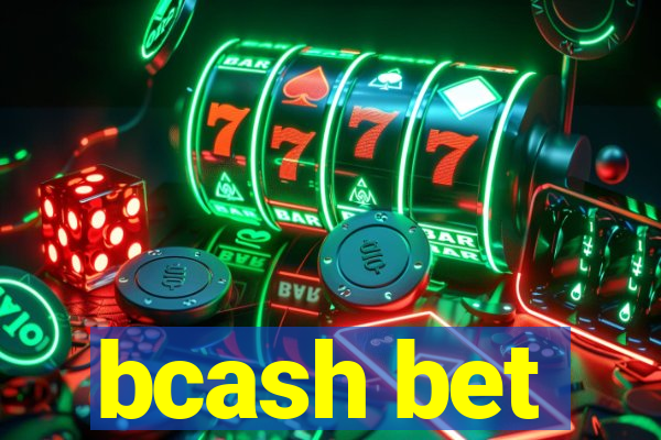 bcash bet