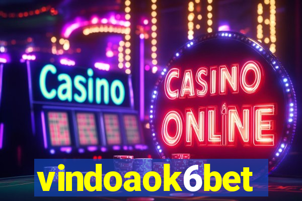 vindoaok6bet